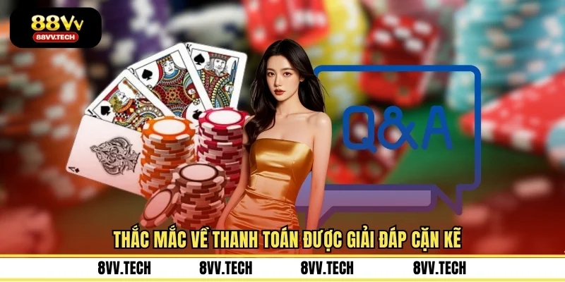 Thắc mắc về thanh toán được giải đáp cặn kẽ